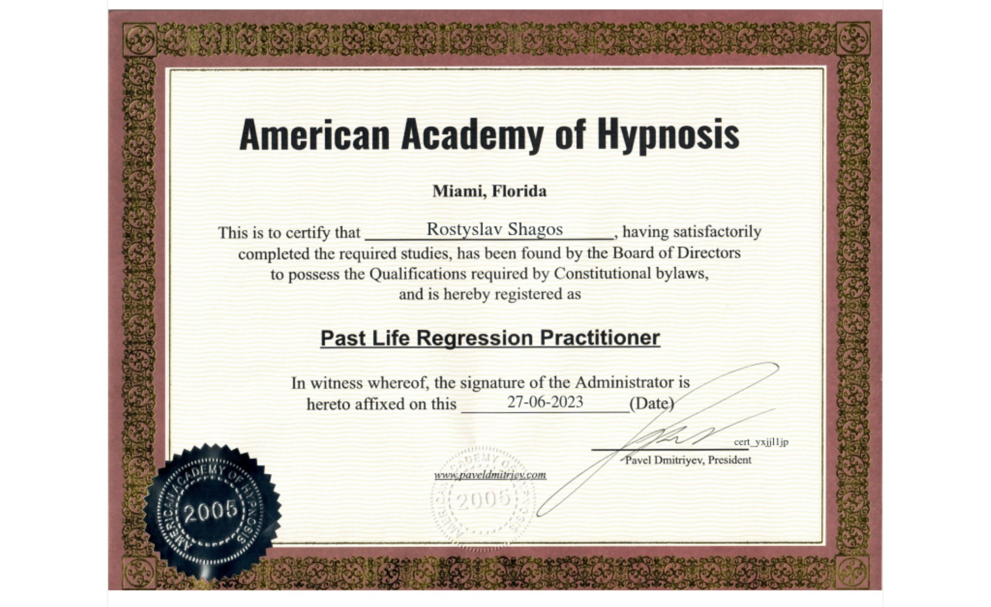 Диплом Ростислава Шагоса — Past Life Regression Practitioner
